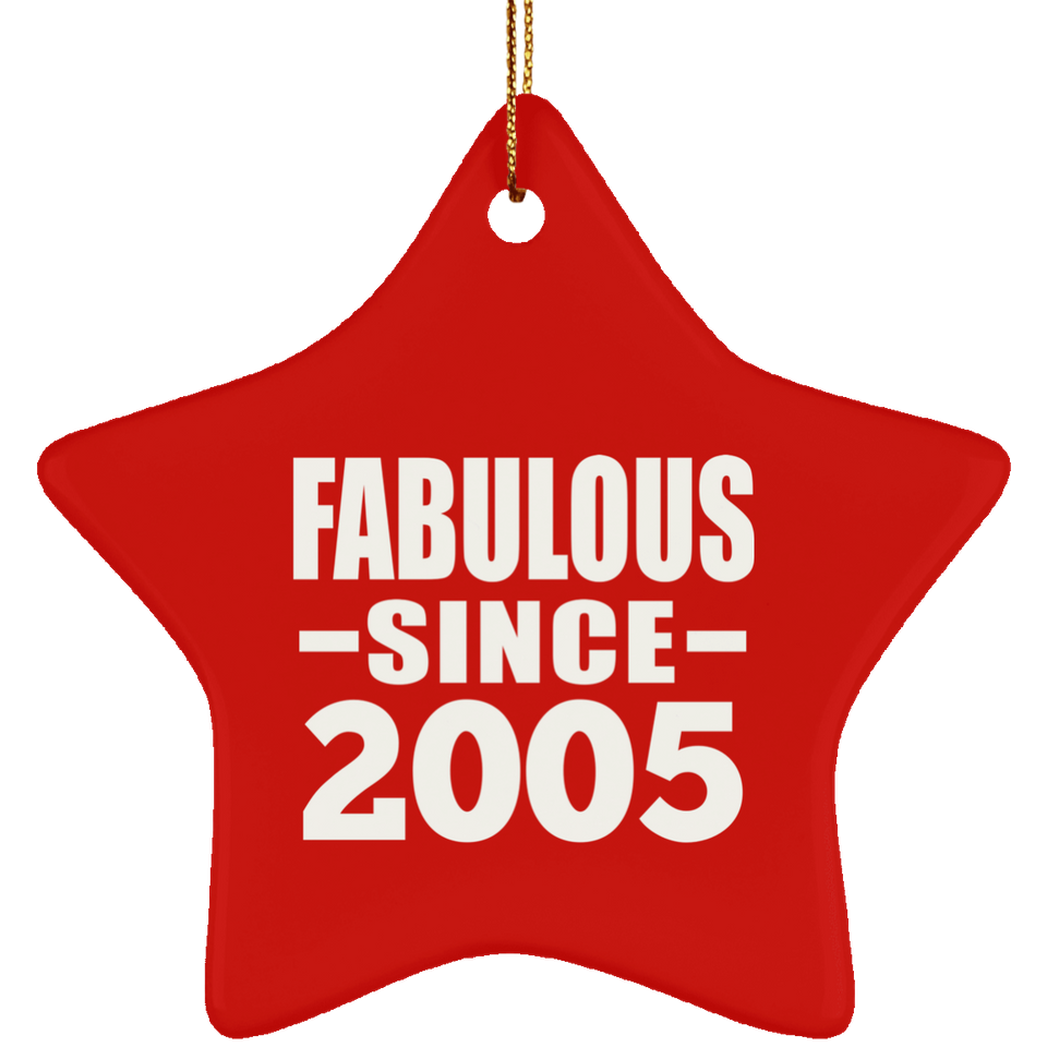 19th Birthday Fabulous Since 2005 - Star Ornament