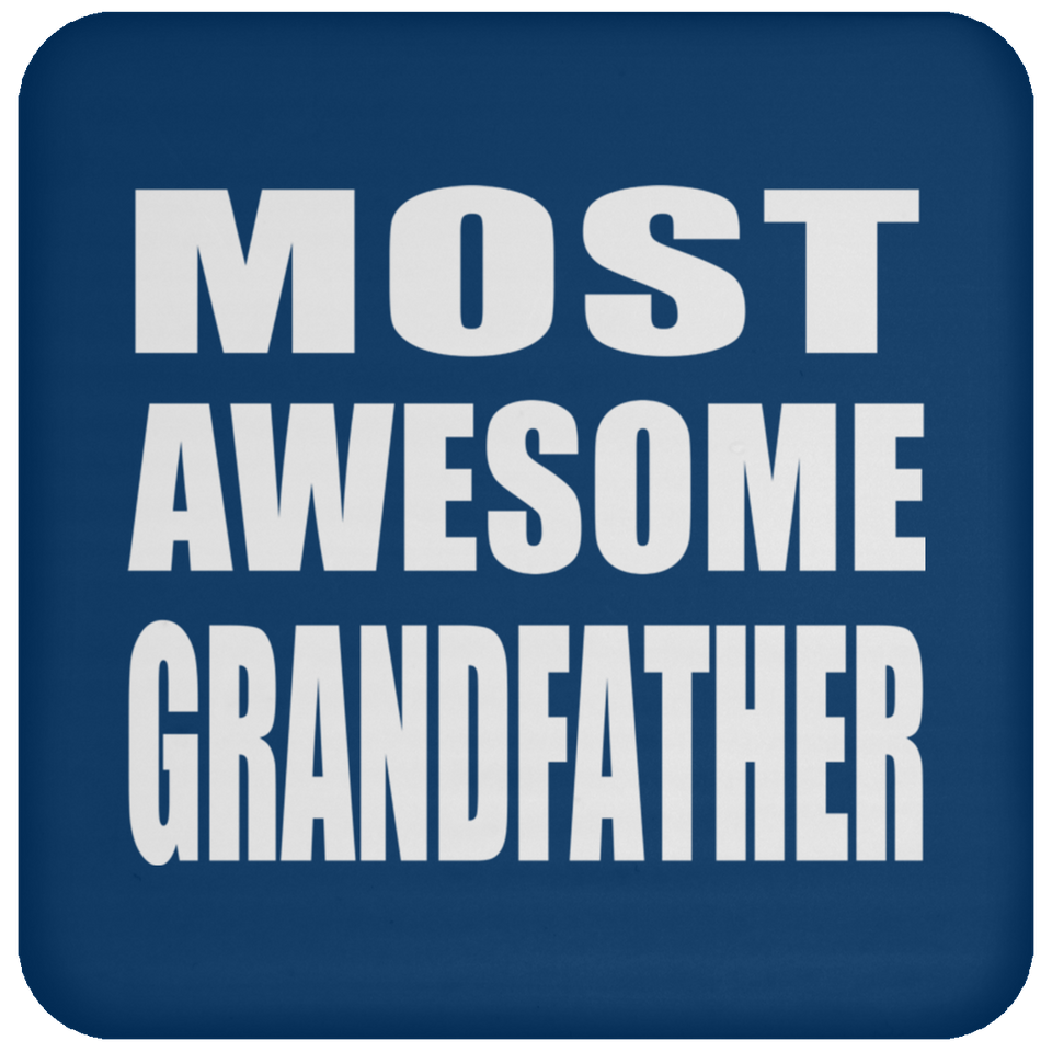 Most Awesome Grandfather - Drink Coaster