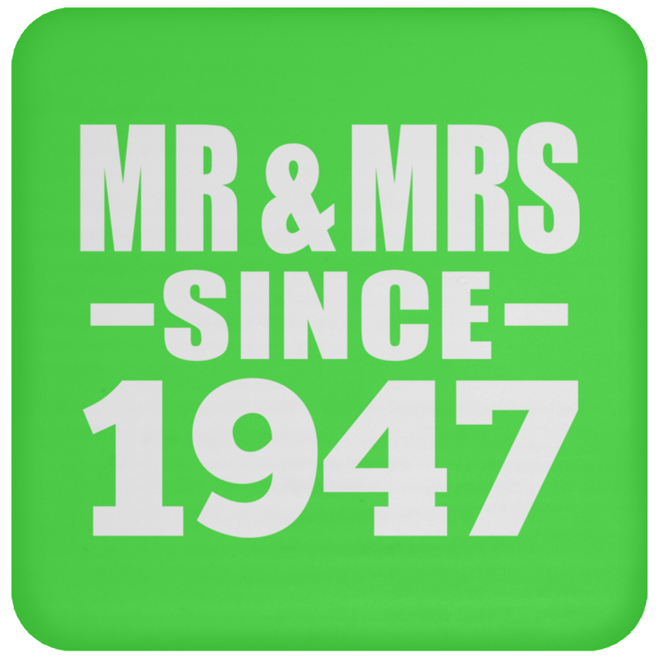 77th Anniversary Mr & Mrs Since 1947 - Drink Coaster