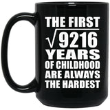 96th Birthday Square Root of 9216 Years of Childhood - 15oz Coffee Mug Black