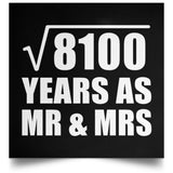 90th Anniversary Square Root of 8100 Years As Mr & Mrs - Poster Square