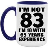 83rd Birthday I'm Not 83 I'm 18 With 65 Years Experience - 15oz Accent Mug Purple