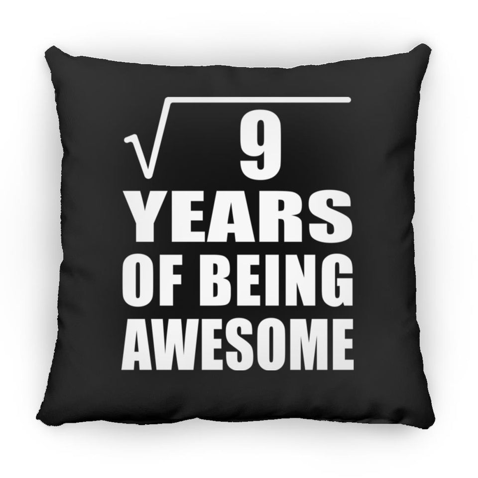 3rd Birthday Square Root of 9 Years of Being Awesome - Throw Pillow Black