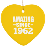 62nd Birthday Amazing Since 1962 - Heart Ornament