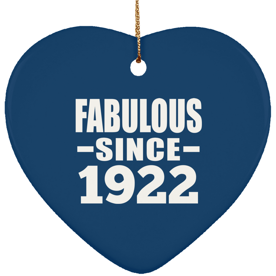 102nd Birthday Fabulous Since 1922 - Heart Ornament