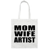 Mom Wife Artist - Tote Bag White