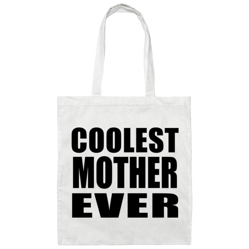 Coolest Mother Ever - Tote Bag White