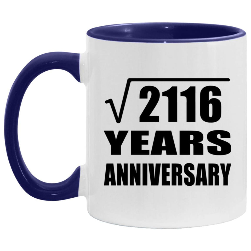 46th Anniversary Square Root of 2116 Years Anniversary - 11oz Accent Mug Purple