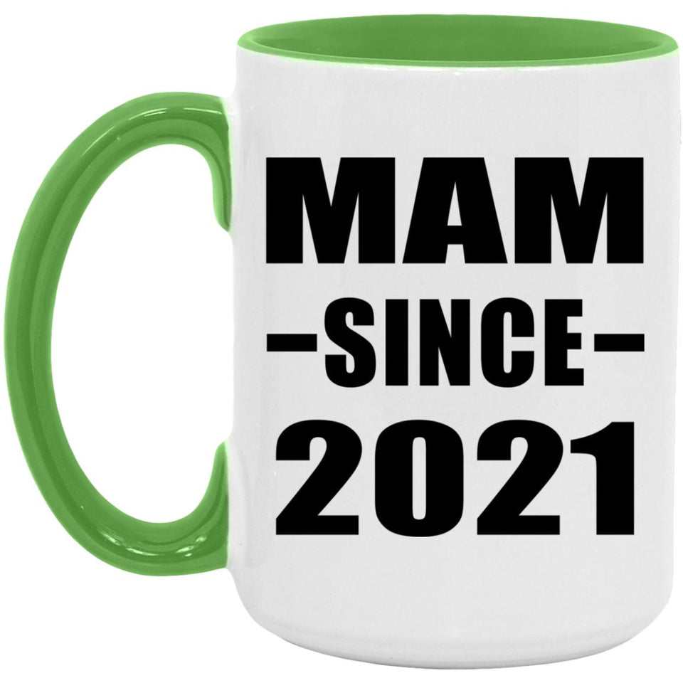 Mam Since 2021 - 15oz Accent Mug Green