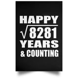 Happy 91st Anniversary Square Root of 8281 Years & Counting - Poster Portrait