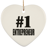 Number One #1 Entrepreneur - Heart Ornament