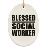 Blessed Social Worker - Oval Ornament
