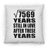 87th Anniversary Square Root of 7569 Years Still In Love - Throw Pillow