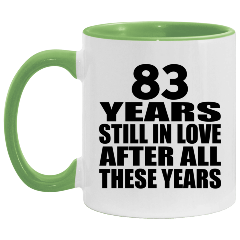 83rd Anniversary 83 Years Still In Love After These Years - 11oz Accent Mug Green
