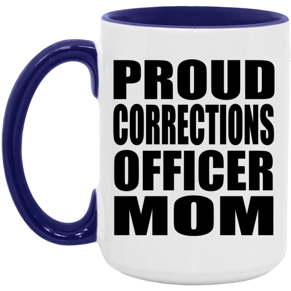 Proud Corrections Officer Mom - 15oz Accent Mug Purple