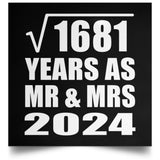41st Anniversary Square Root of 1681 Years As Mr & Mrs 2024 - Poster Square