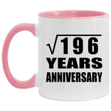14th Anniversary Square Root of 196 Years Anniversary - 11oz Accent Mug Pink