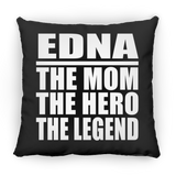 Edna The Mom The Hero The Legend - Throw Pillow Black