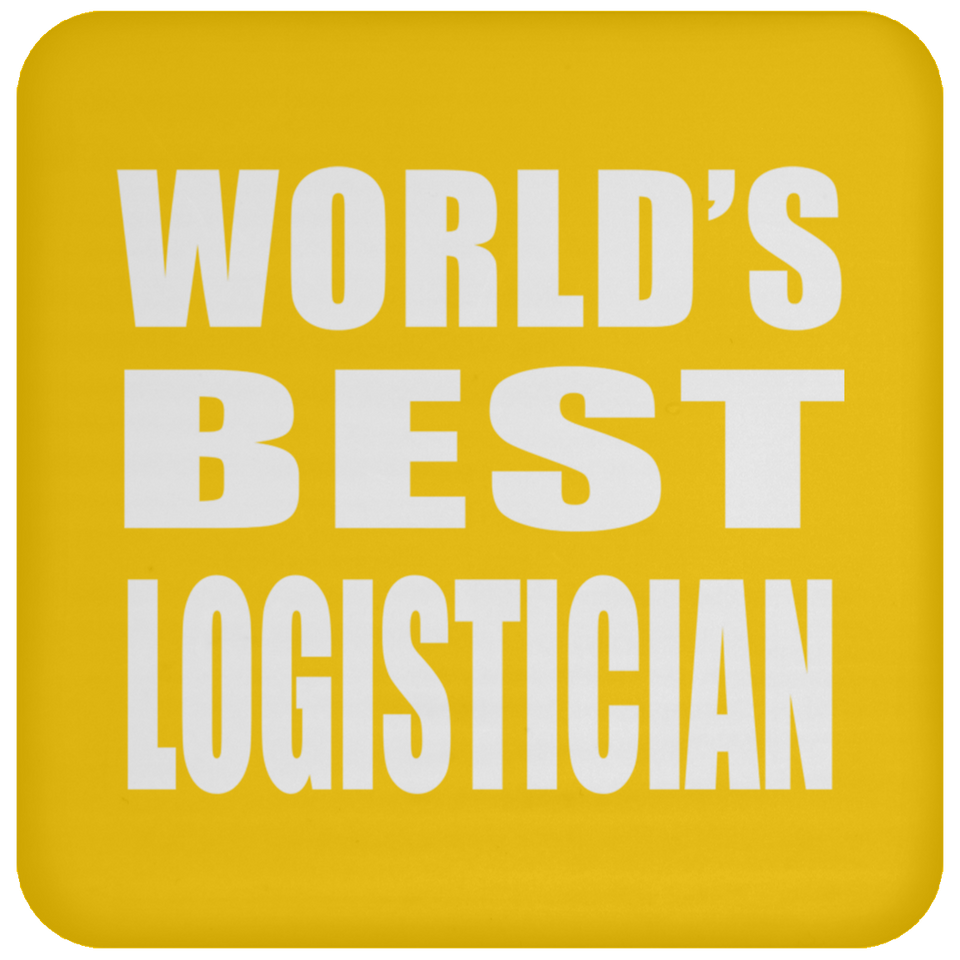 World's Best Logistician - Drink Coaster