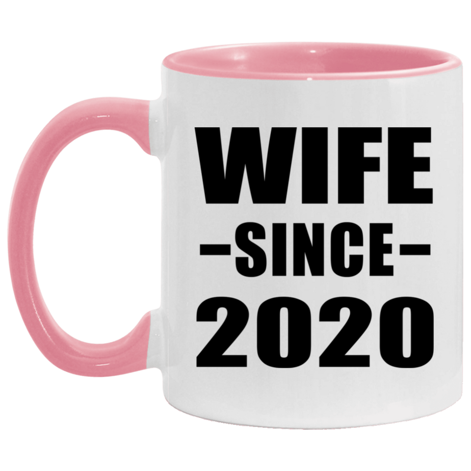 Wife Since 2020 - 11oz Accent Mug Pink