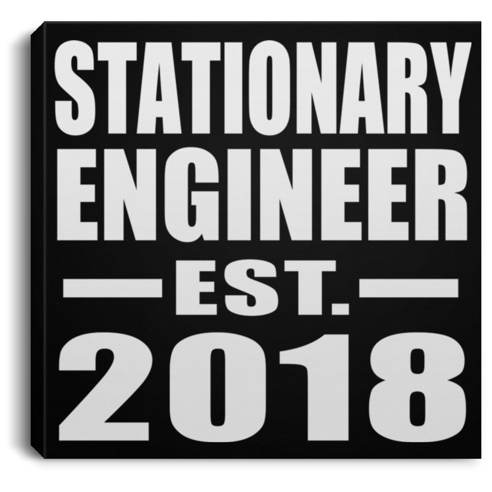 Stationary Engineer Established EST. 2018 - Canvas Square