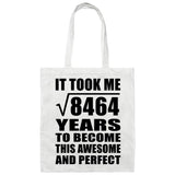 92nd Birthday Took Square Root of 8464 Years To Awesome - Tote Bag White