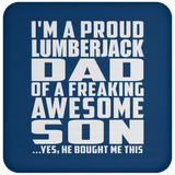 Proud Lumberjack Dad Of Awesome Son - Drink Coaster
