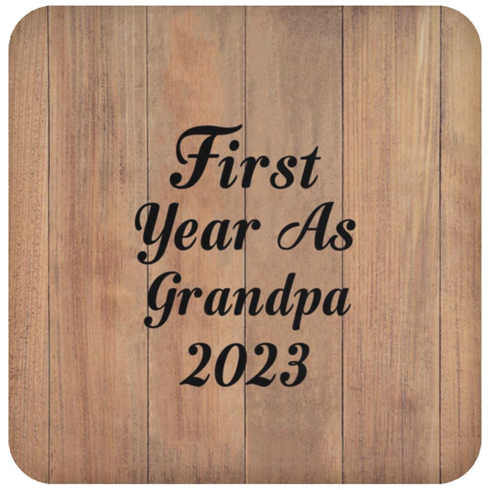 First Year As Grandpa 2023 - Drink Coaster C