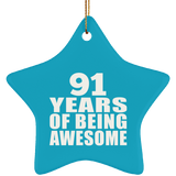 91st Birthday 91 Years Of Being Awesome - Star Ornament