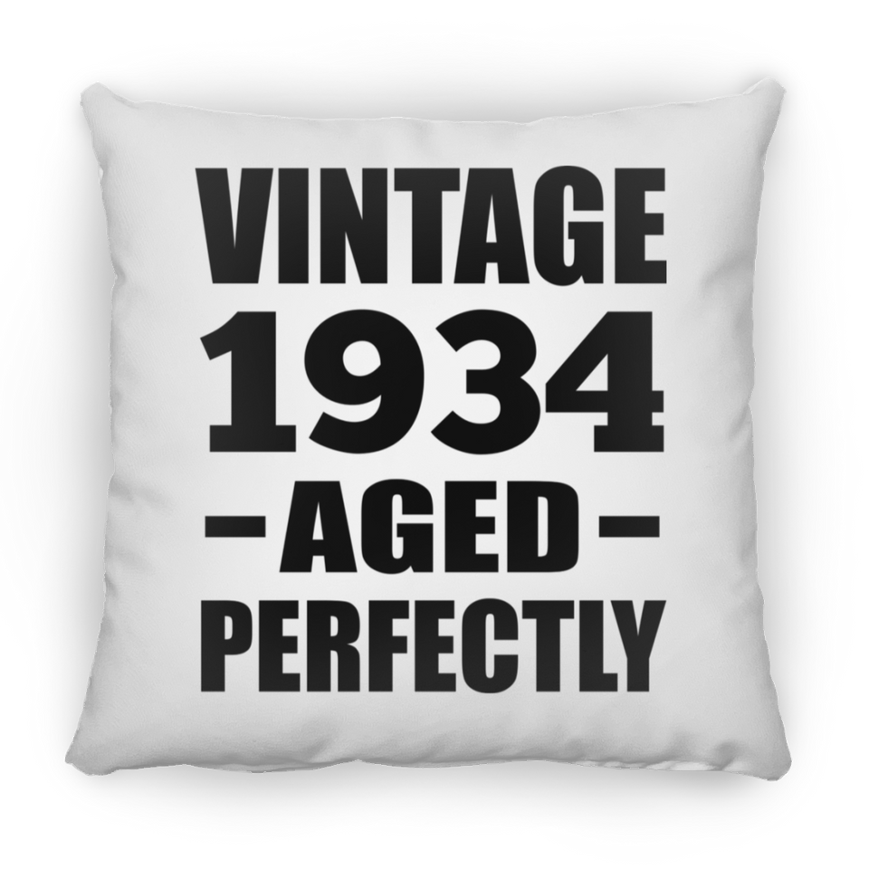90th Birthday Vintage 1934 Aged Perfectly - Throw Pillow