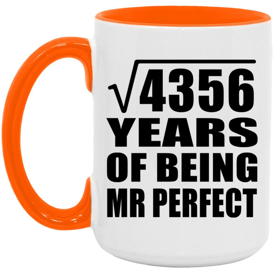 66th Anniversary Square Root of 4356 Years of Mr Perfect - 15oz Accent Mug Orange