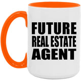 Future Real Estate Agent - 15oz Accent Mug Orange