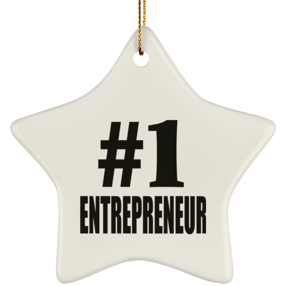 Number One #1 Entrepreneur - Star Ornament