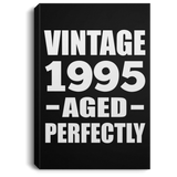 29th Birthday Vintage 1995 Aged Perfectly - Canvas Portrait