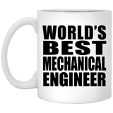 World's Best Mechanical Engineer - 11 Oz Coffee Mug