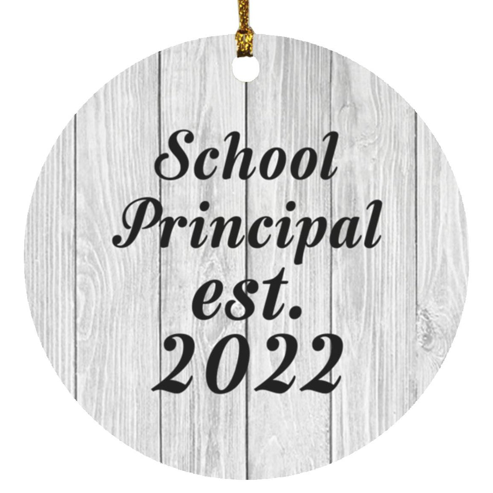 School Principal Established Est. 2022 - Circle Ornament F