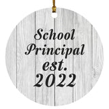 School Principal Established Est. 2022 - Circle Ornament F