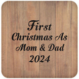 First Christmas As Mom & Dad 2024 - Drink Coaster C