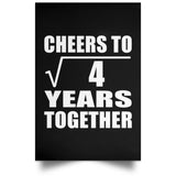 2nd Anniversary Cheers To Square Root of 4 Years Together - Poster Portrait