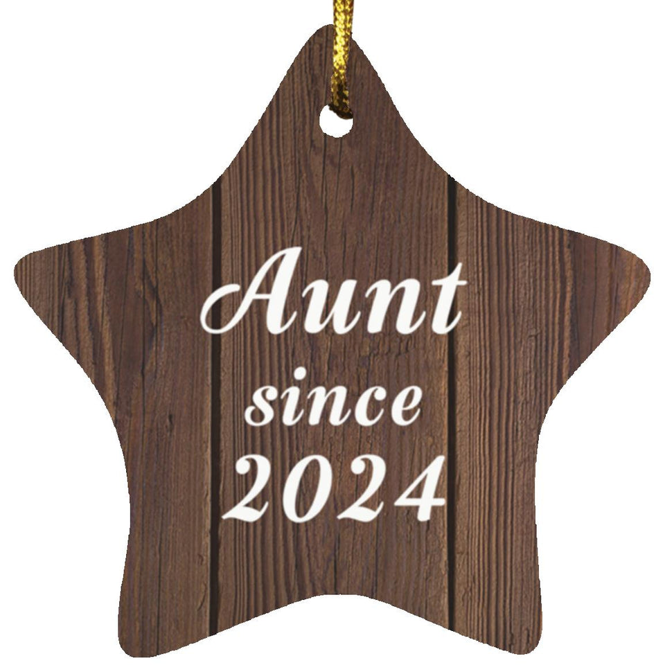 Aunt Since 2024 - Star Ornament D