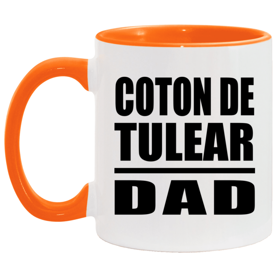 Coton De Tulear Dad - 11oz Accent Mug Orange
