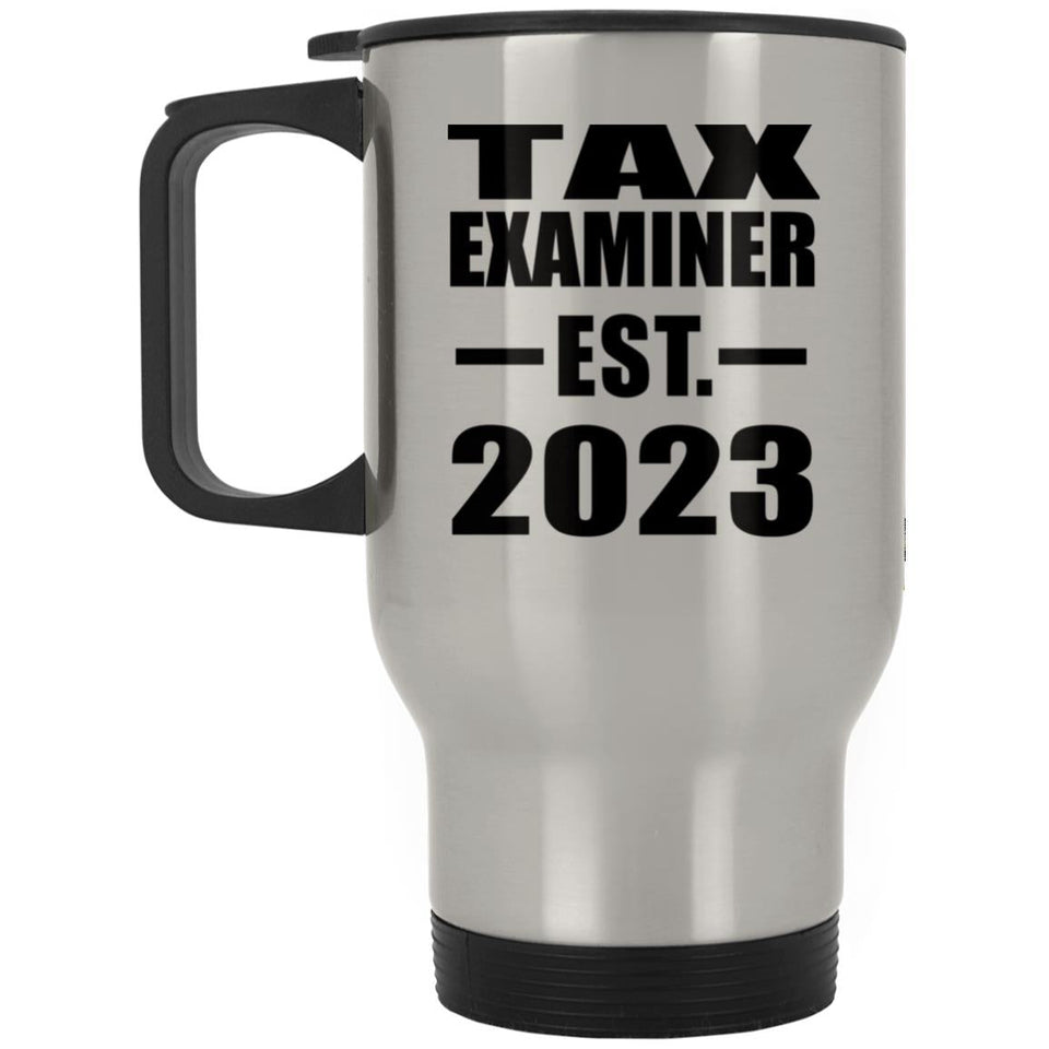 Tax Examiner Established EST. 2023 - Silver Travel Mug