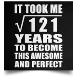 11th Birthday Took Square Root of 121 Years To Awesome - Poster Square