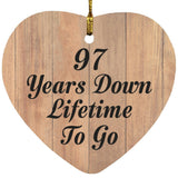 97th Anniversary 97 Years Down Lifetime To Go - Heart Ornament C