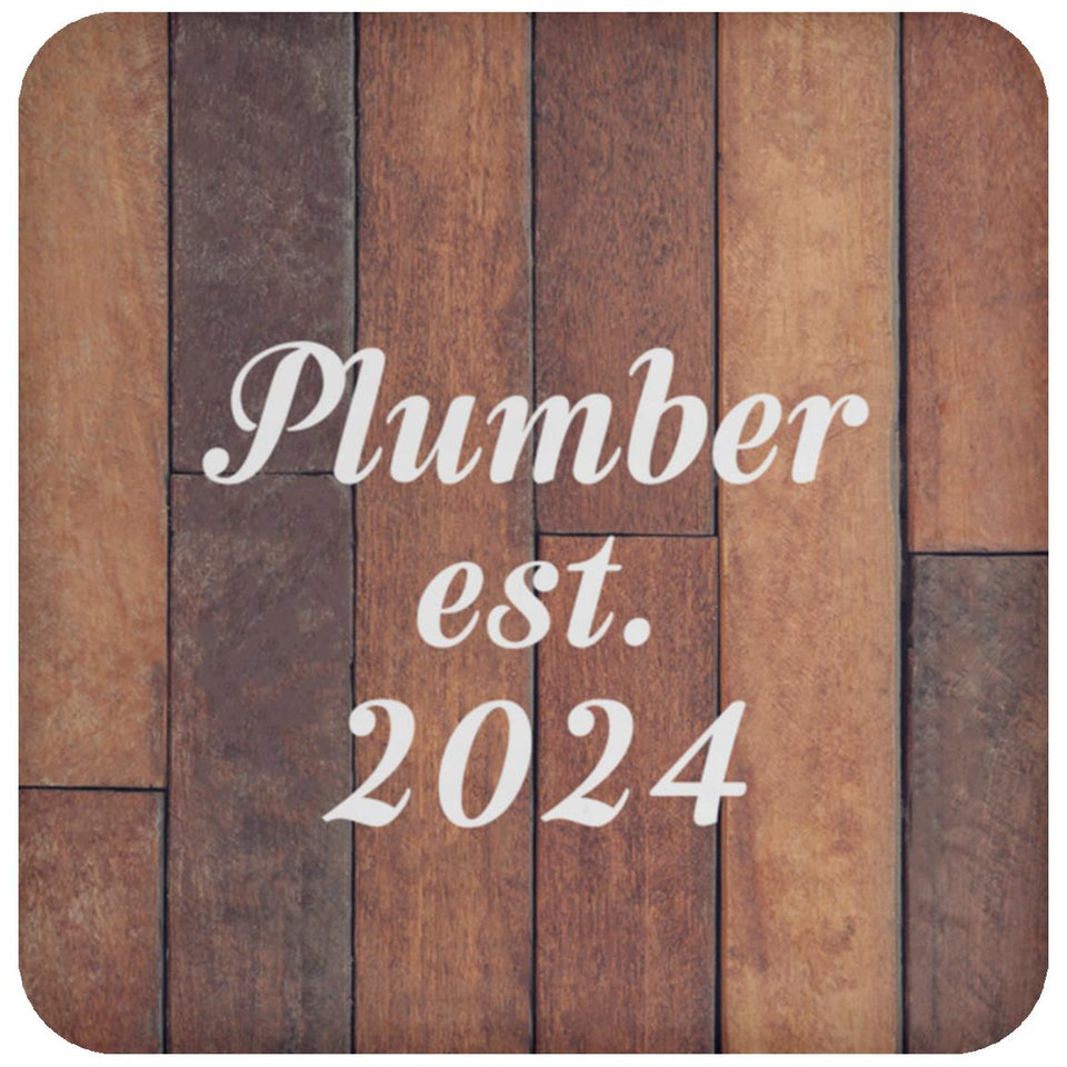 Plumber Established Est. 2024 - Drink Coaster E
