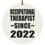 Occupational Therapist Since 2022 - Circle Ornament