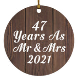 47th Anniversary 47 Years As Mr & Mrs 2021 - Circle Ornament D