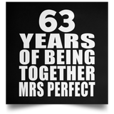 63rd Anniversary 63 Years Of Being Mrs Perfect - Poster Square