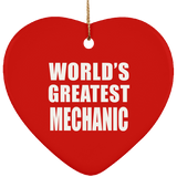 World's Greatest Mechanic - Heart Ornament