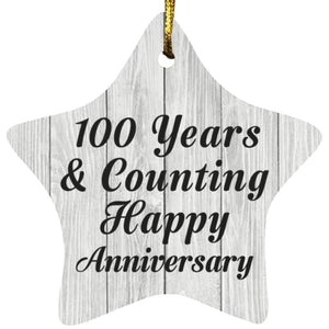100th Anniversary 100 Years & Counting Happy Anniversary - Star Ornament F
